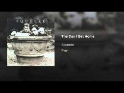 Music - The Day I Get Home - Keith Wilkinson - Squeeze - Play
