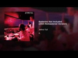 Music - Batteries Not Included - Dave Pegg - Jethro Tull - A