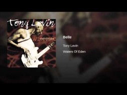 Music - Belle - Tony Levin - Tony Levin - Waters of Eden