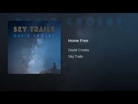 Music-HomeFree-MaiLeisz-DavidCrosby-SkyTrails